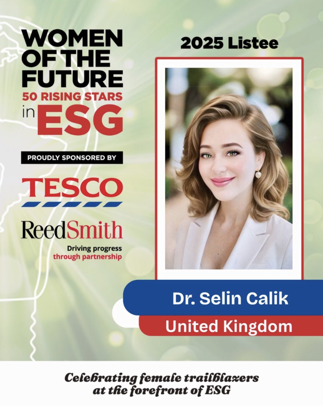 Dr. Elif Selin Çalık Recognised in the 2025 Women of the Future UK: Future 50 Rising Stars in ESG
